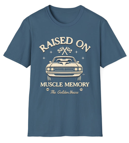 Raised on Muscle Memory Tee - Gildan Softstyle