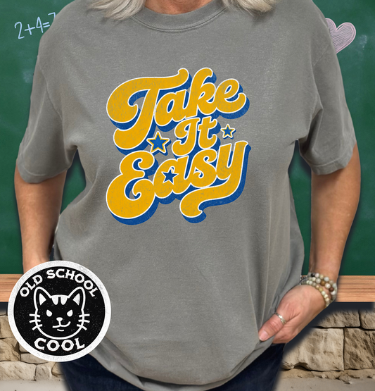 Take It Easy Tee