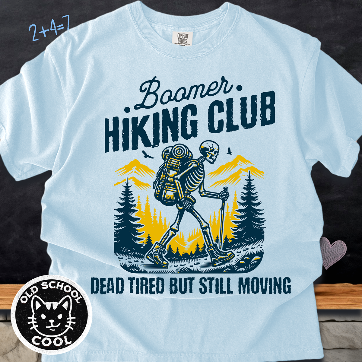 Boomer Hiking Club Skeleton Tee