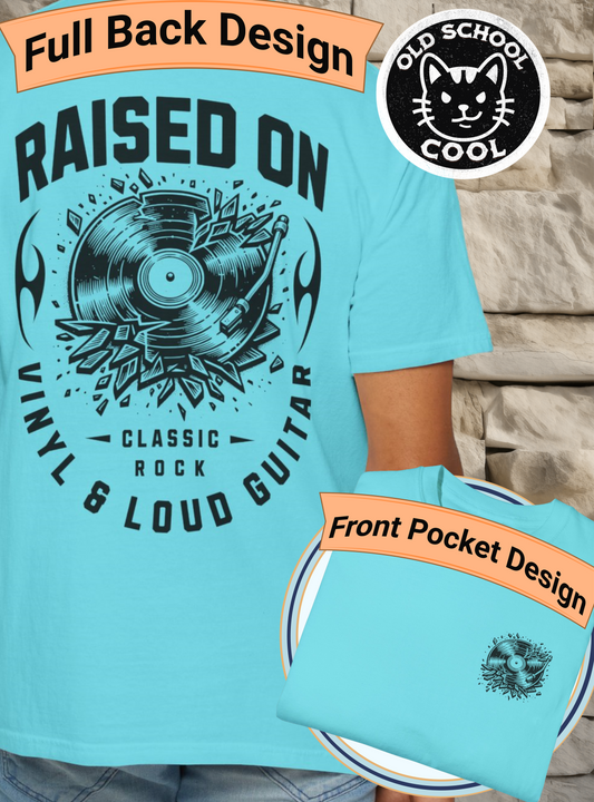 Raised on Vinyl & Loud Guitar Tee