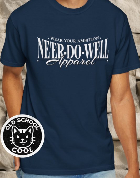 Ne'er-Do-Well Apparel T-Shirt
