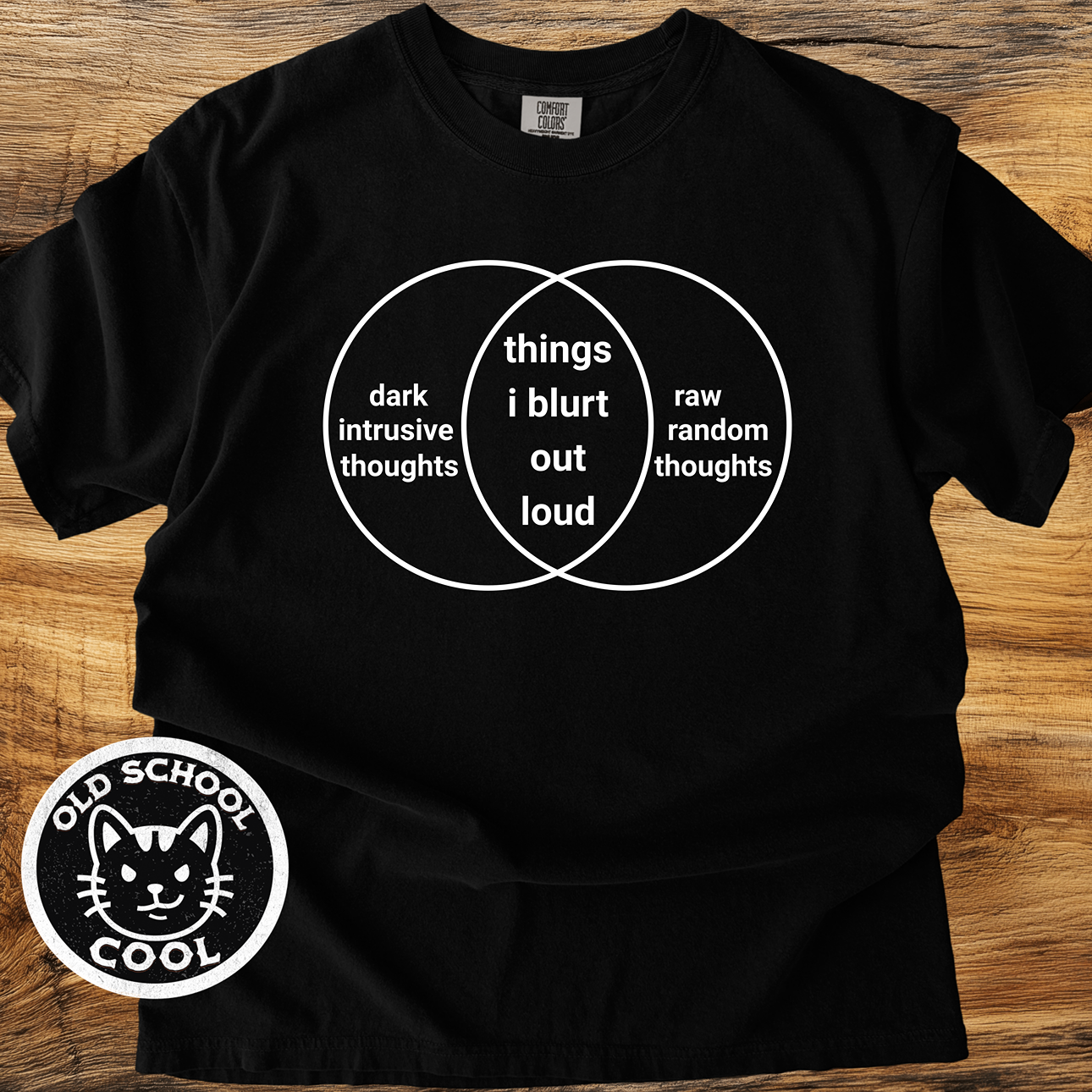 Things I Blurt Out Loud T-Shirt