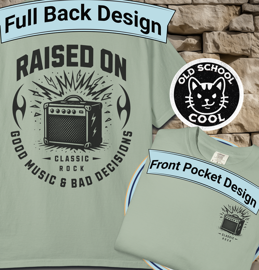 Good Music & Bad Decisions Tee -Back + Pocket-style Design