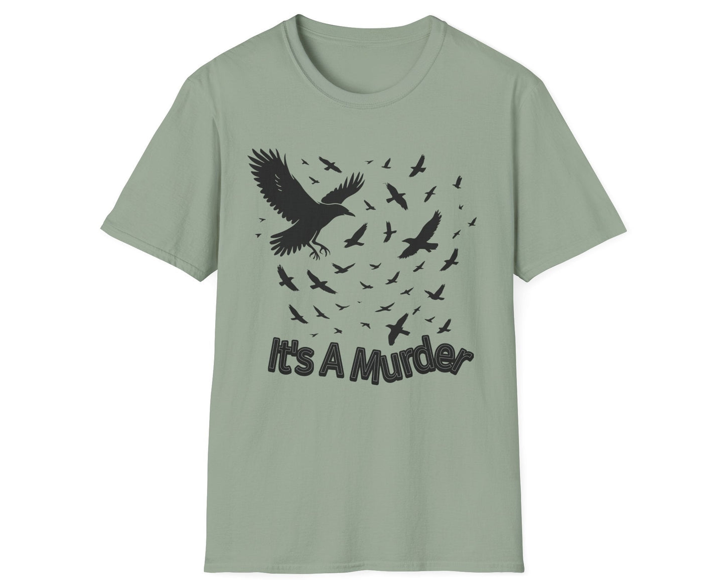 It's a Murder Crow Tee - Gildan Softstyle