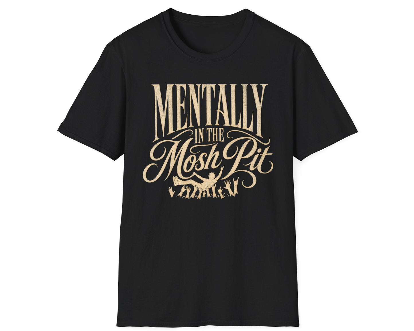 Mental Mosh Pit Tee - Gildan Softstyle