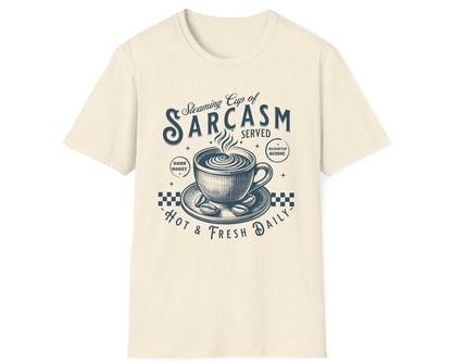 Steaming Sarcasm Cup Tee - Gildan Softstyle