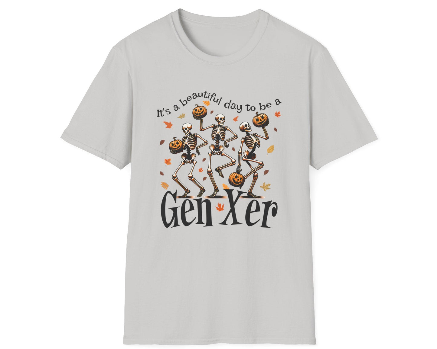 Beautiful Gen Xer Skeleton Tee - Gildan Softstyle