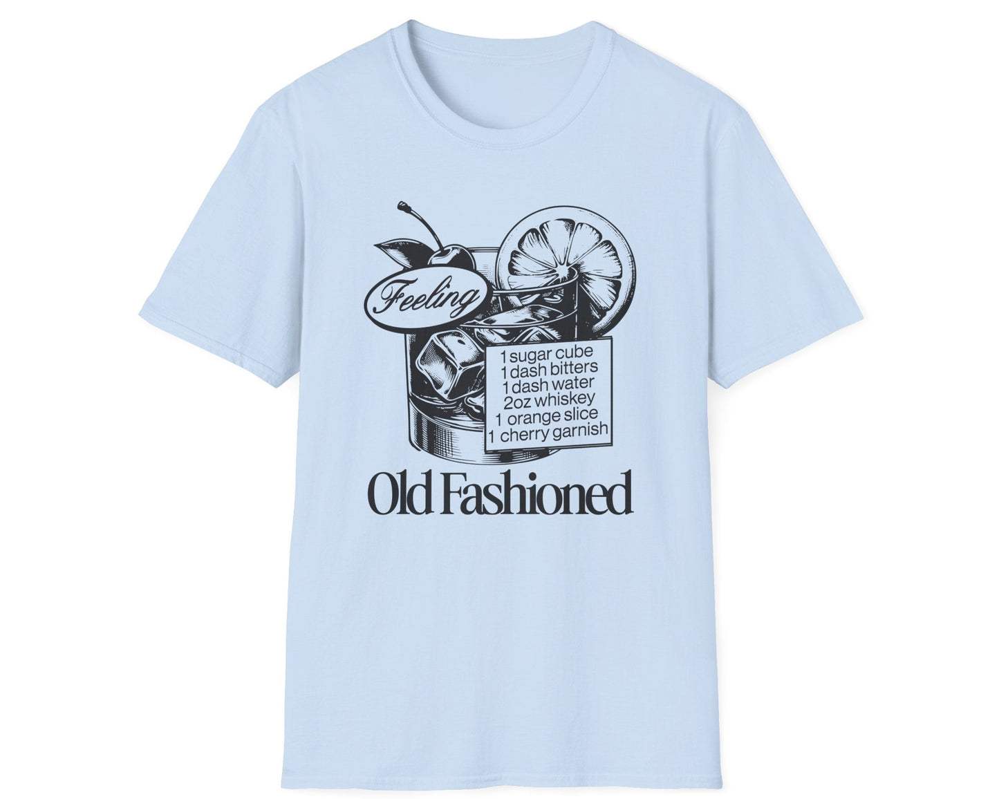 Old Fashioned Recipe Tee - Gildan Softstyle