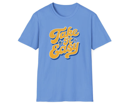 Take It Easy Tee - Gildan Softstyle