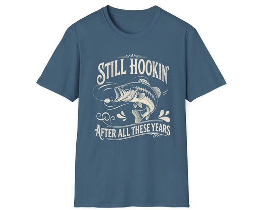 Still Hookin' Tee - Gildan Softstyle