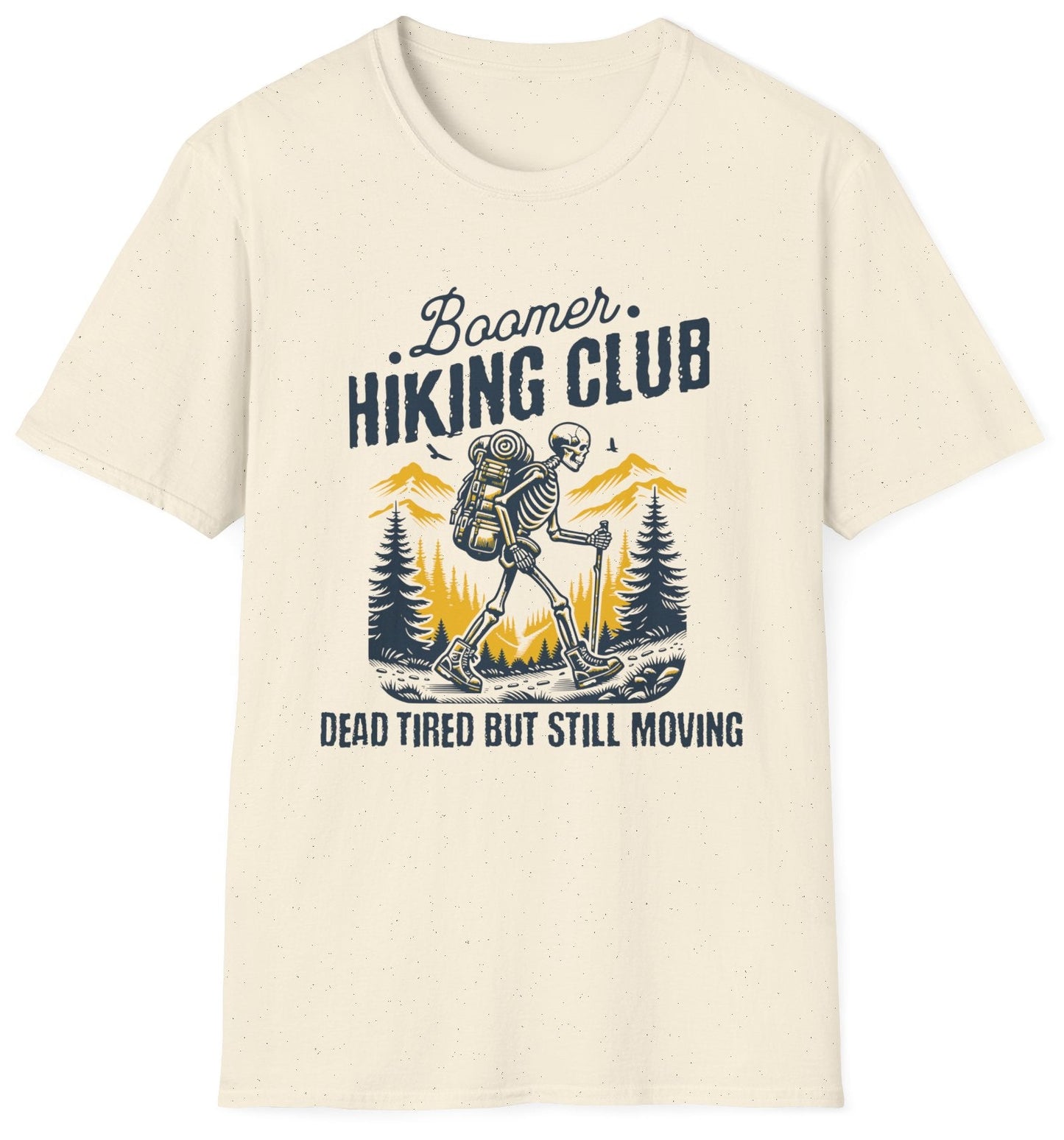 Boomer Hiking Club Skeleton - Gildan Softstyle