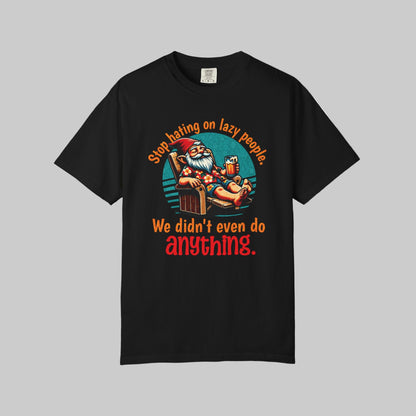Lazy Gnome T-Shirt