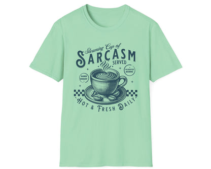 Steaming Sarcasm Cup Tee - Gildan Softstyle