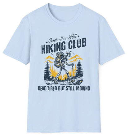 Over-the-Hill Hiking Club Skeleton Tee - Gildan Softstyle