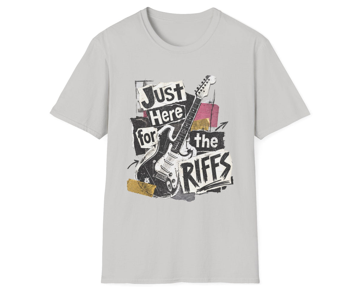 Just Here for Riffs Tee - Front Graphic - Gildan Softstyle