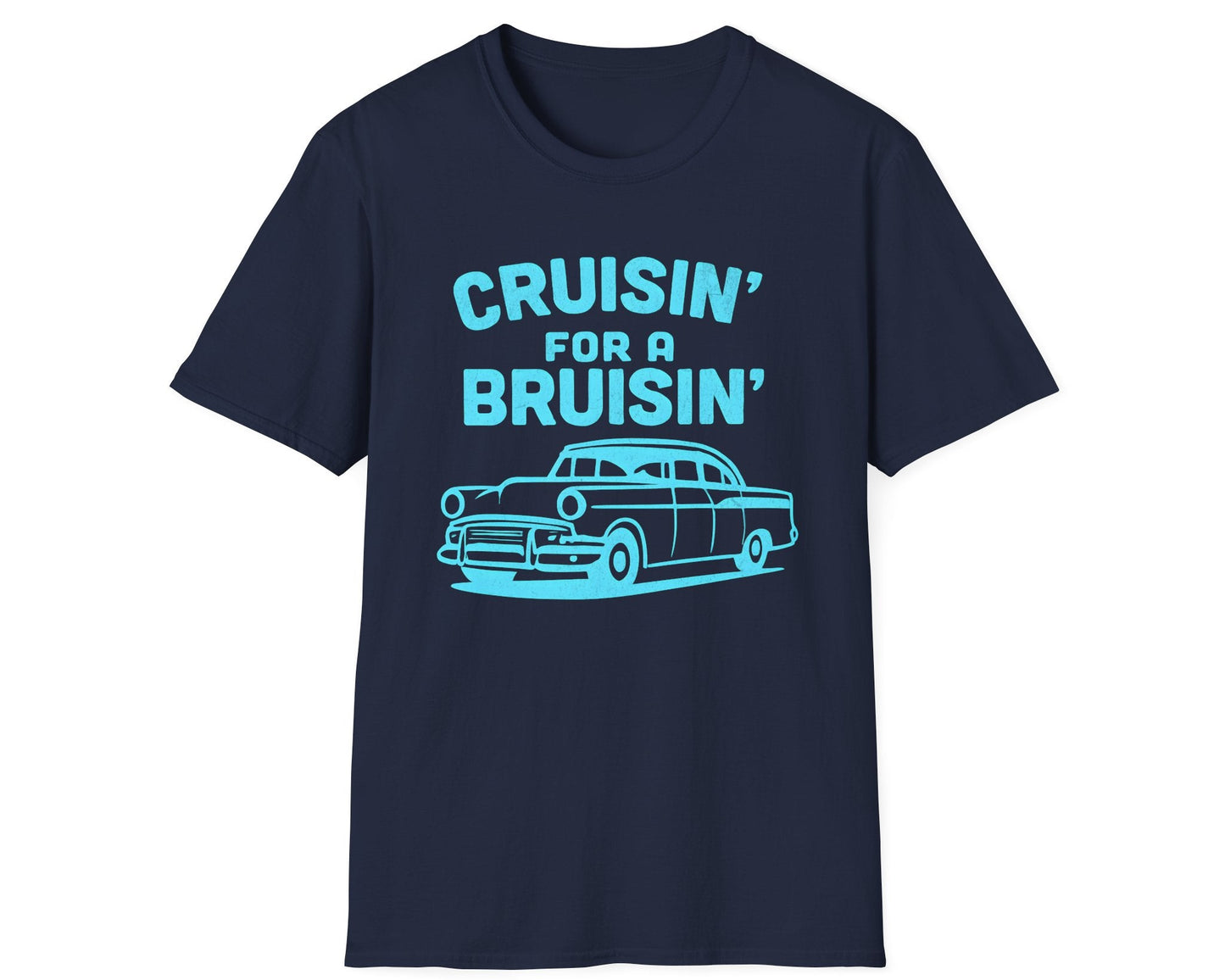 Cruisin' for a Bruisin' Classic Car Tee - Gildan Softstyle