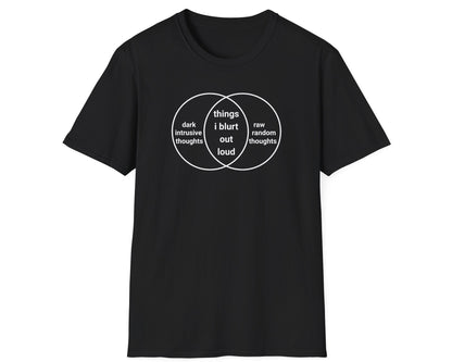 Things I Blurt Out Loud Tee - Gildan Softstyle