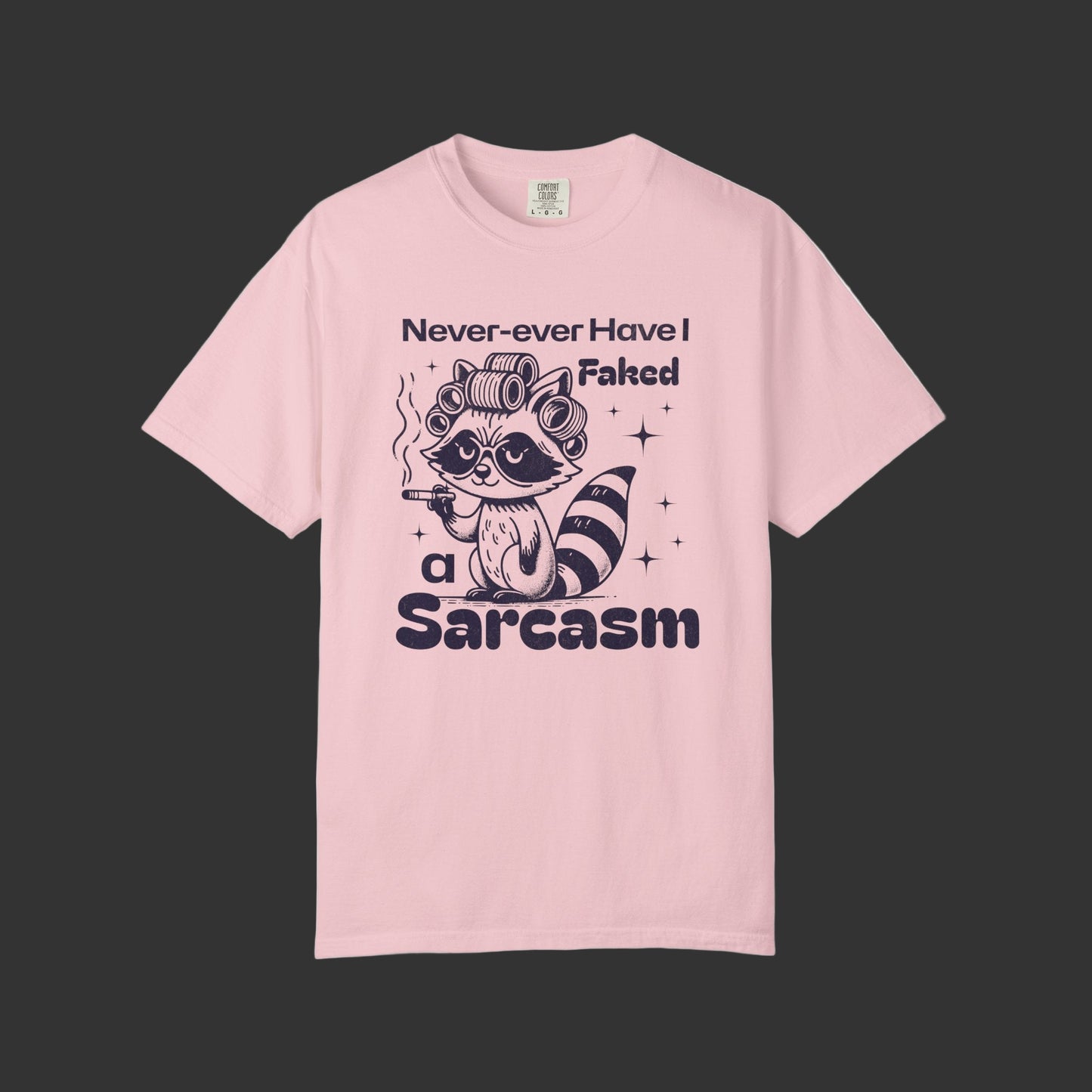 Faked Sarcasm Raccoon T-Shirt
