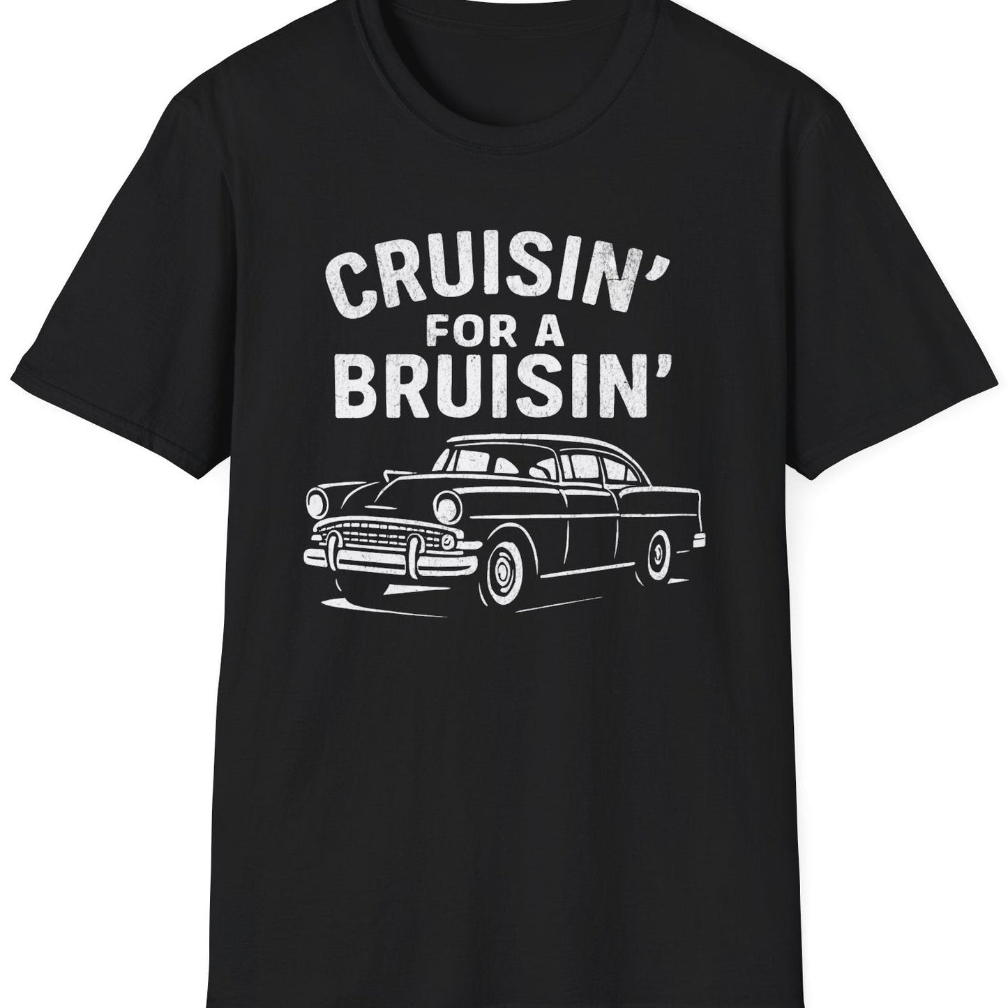 Cruisin' for a Bruisin' Tee - Gildan Softstyle