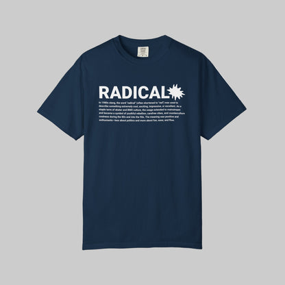 Radical Definition T-Shirt