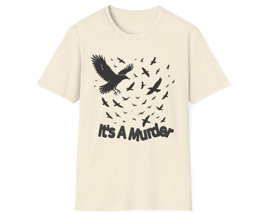 It's a Murder Crow Tee - Gildan Softstyle