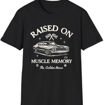 Raised on Muscle Memory Tee - Gildan Softstyle