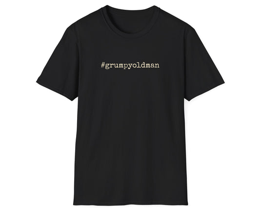 #grumpyoldman Tee - Gildan Softstyle