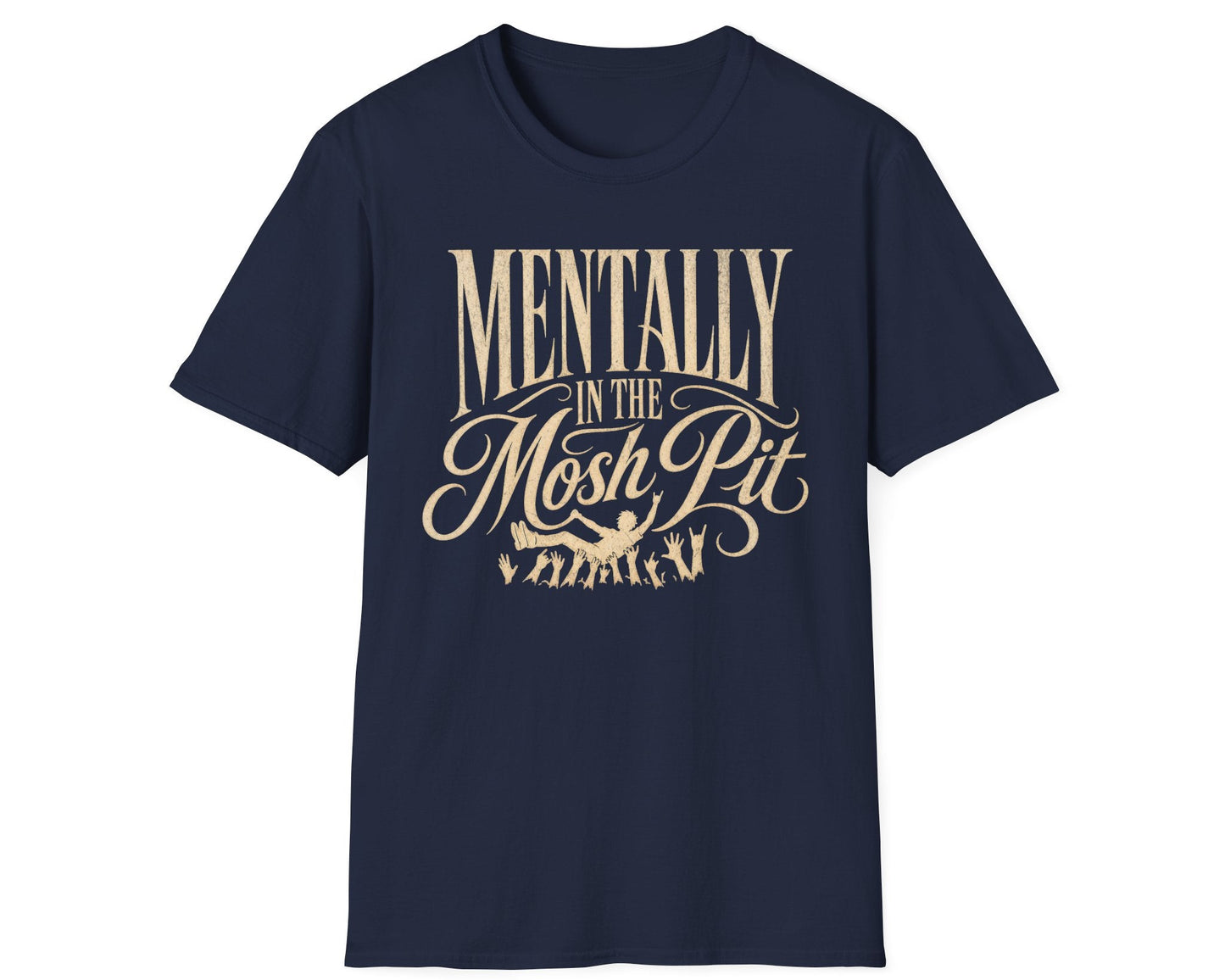 Mental Mosh Pit Tee - Gildan Softstyle