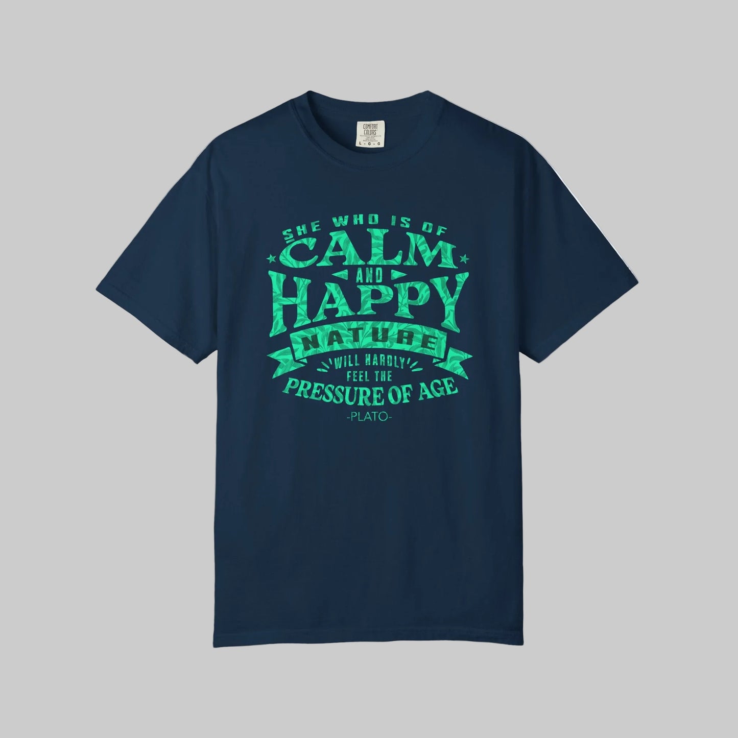 Calm & Happy Aging T-Shirt