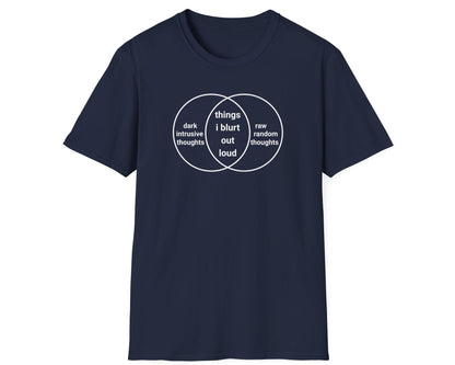 Things I Blurt Out Loud Tee - Gildan Softstyle