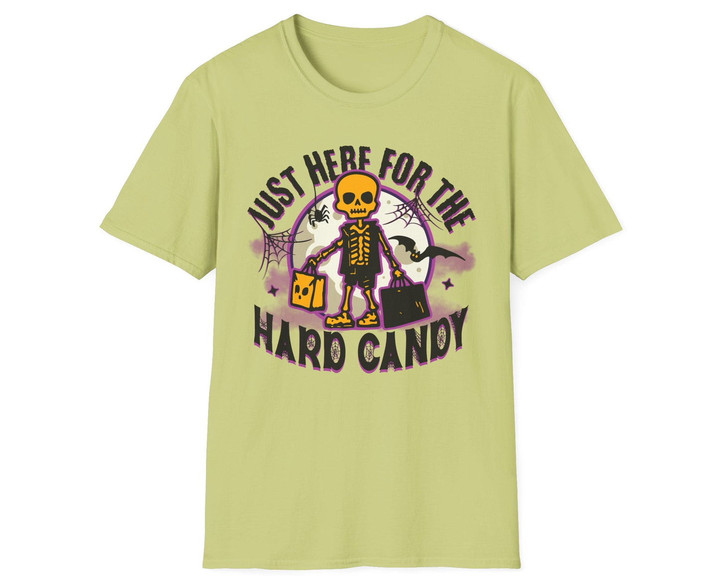 Just Here for Hard Candy Tee - Gildan Softstyle