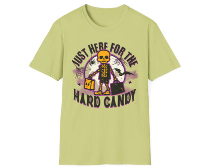 Just Here for Hard Candy Tee - Gildan Softstyle