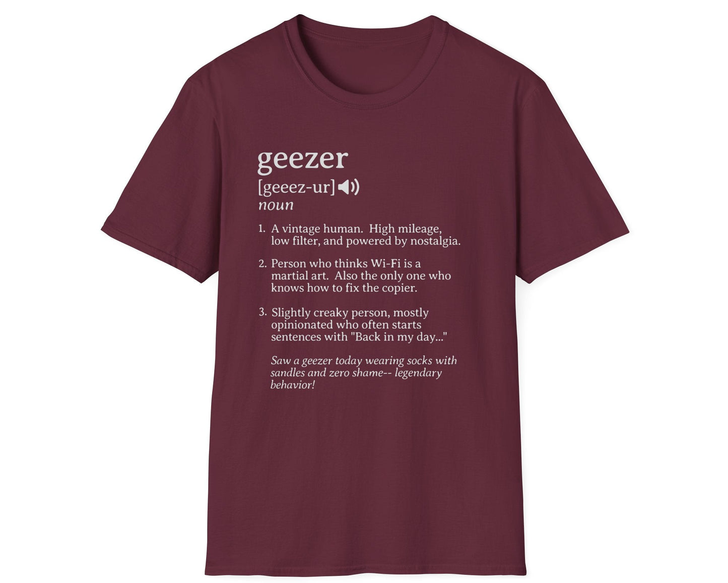 Geezer Definition Tee - Gildan Softstyle