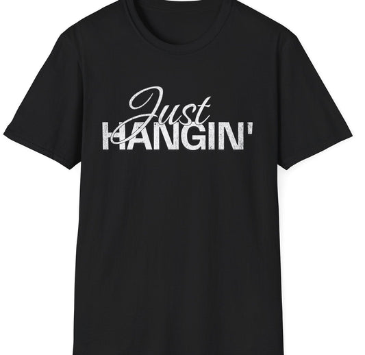 Just Hangin' Tee - Gildan Softstyle