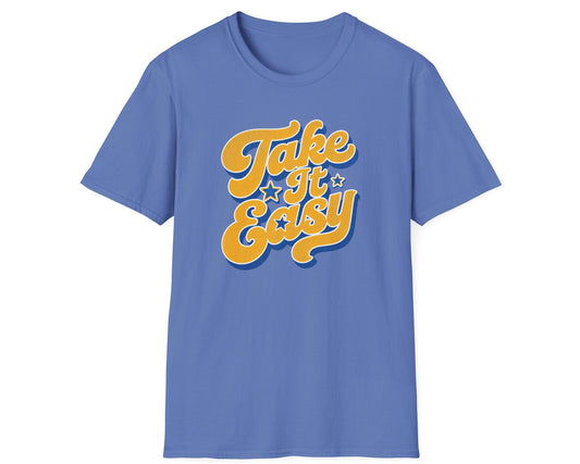 Take It Easy Tee - Gildan Softstyle