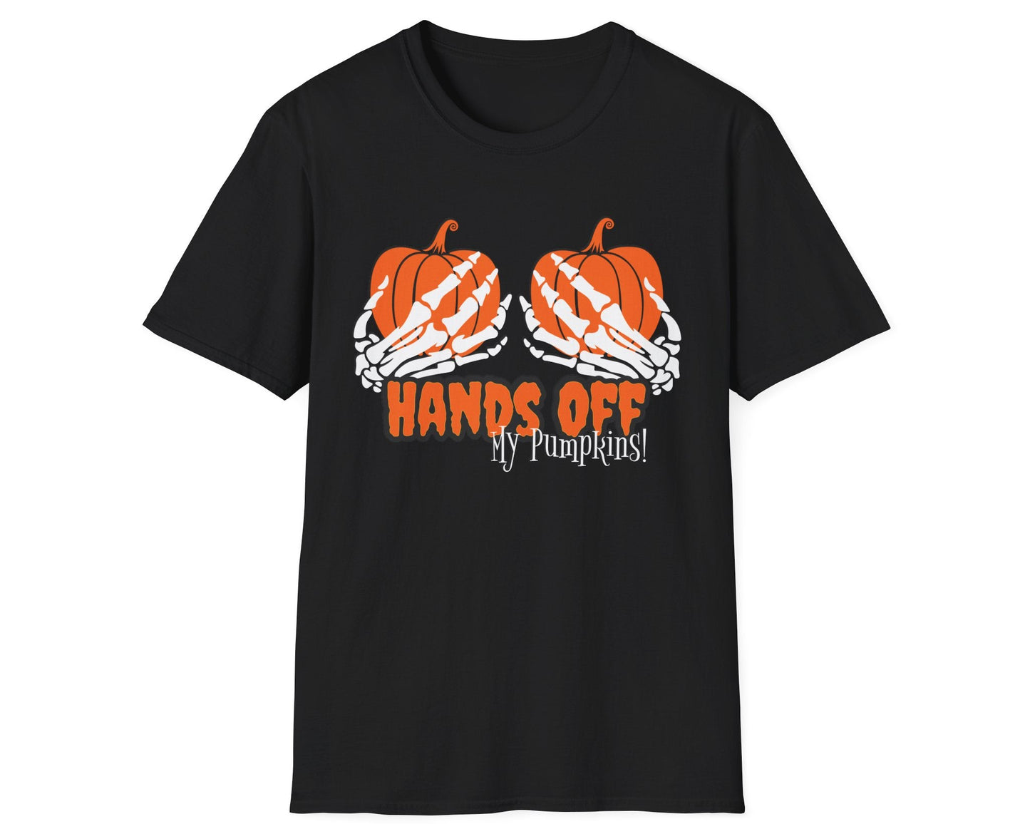 Hands Off My Pumpkins Tee - Gildan Softstyle