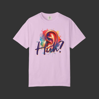 Huh? T-Shirt