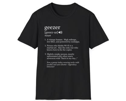 Geezer Definition Tee - Gildan Softstyle