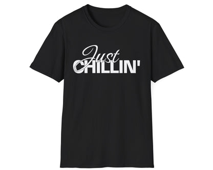 Just Chillin' Tee - Gildan Softstyle