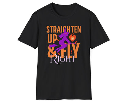 Straighten Up & Fly Right Tee - Gildan Softstyle
