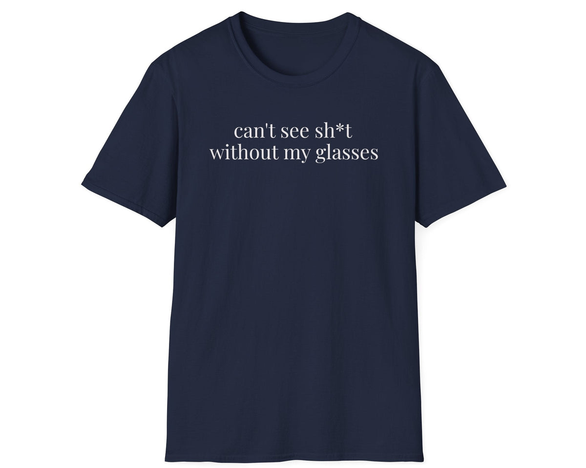 Can't See Tee - Gildan Softstyle