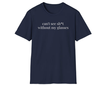 Can't See Tee - Gildan Softstyle