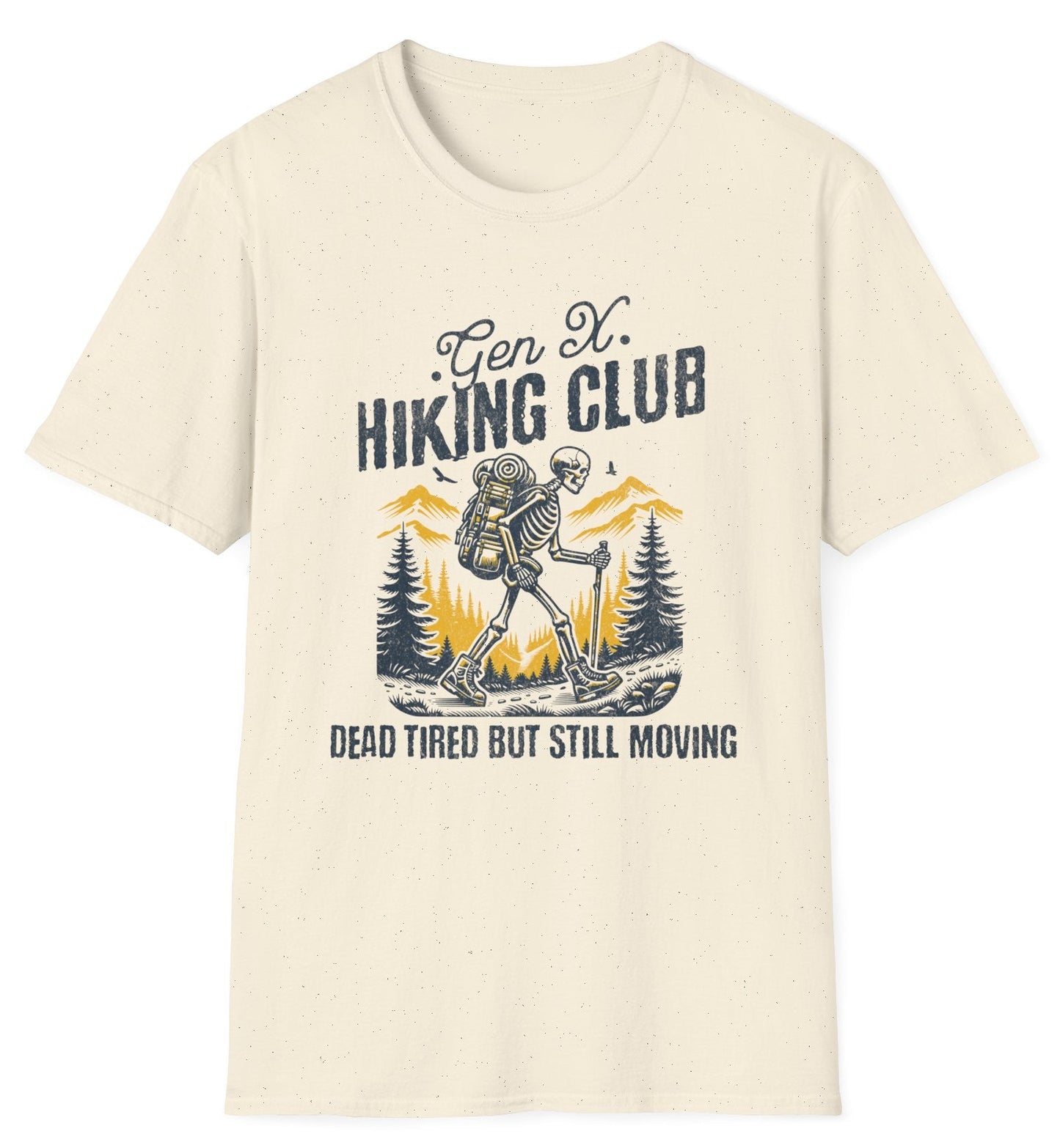 Gen X Hiking Club Skeleton Tee - Gildan Softstyle