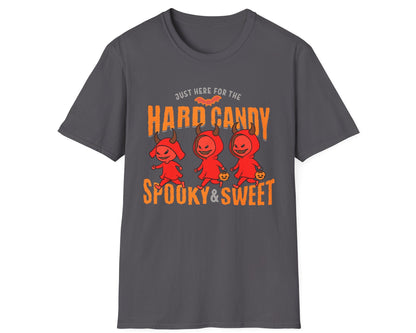 Just Here for Hard Candy Tee - Gildan Softstyle
