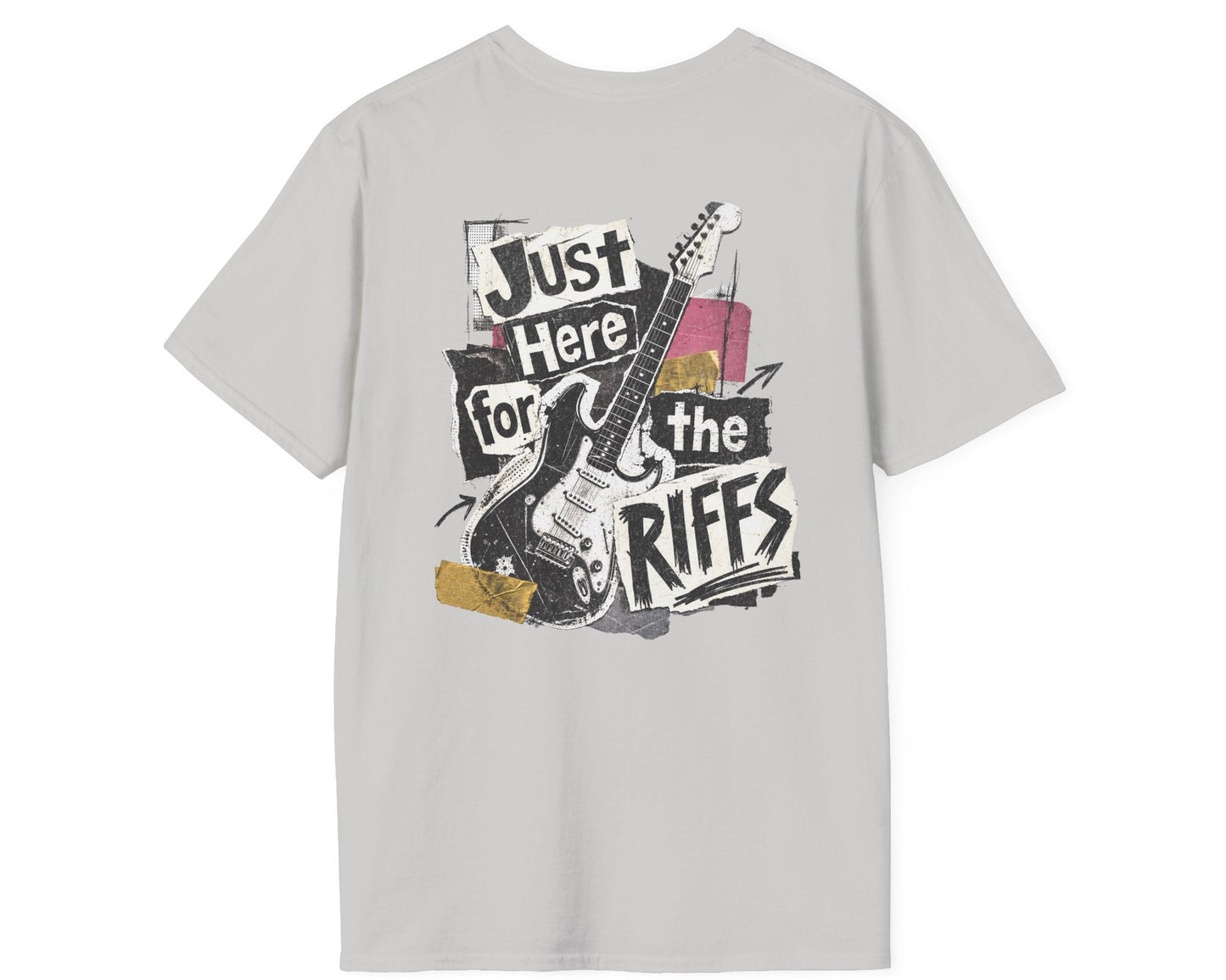 Just Here for Riffs Tee - Back + Pocket-style Design - Gildan Softstyle