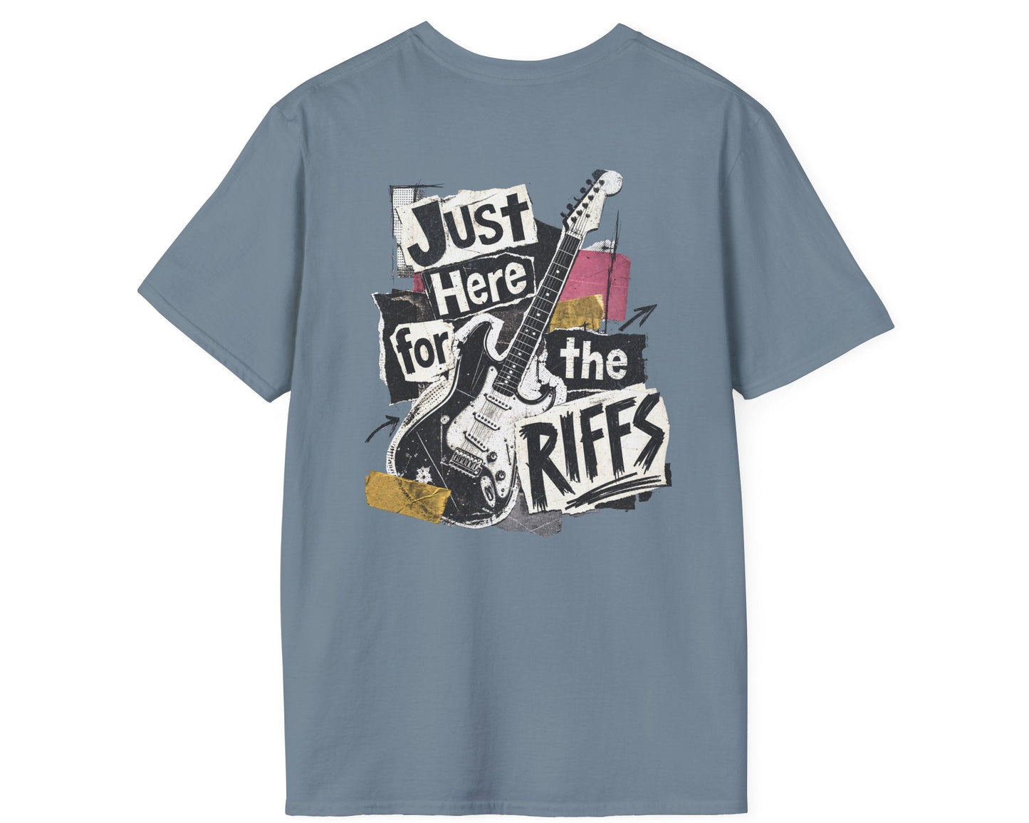 Just Here for Riffs Tee - Back + Pocket-style Design - Gildan Softstyle