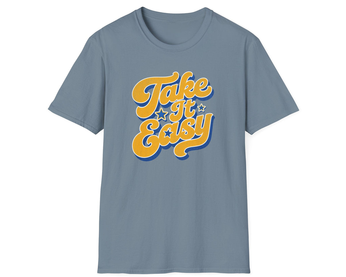 Take It Easy Tee - Gildan Softstyle