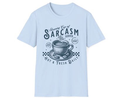 Steaming Sarcasm Cup Tee - Gildan Softstyle
