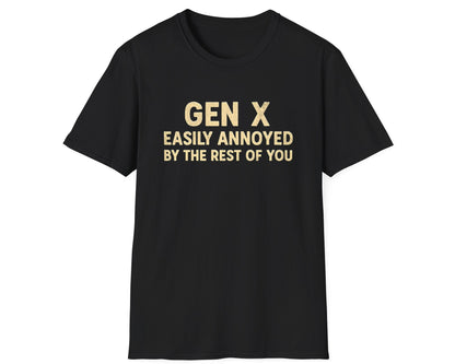Gen X Easily Annoyed Tee - Gildan Softstyle