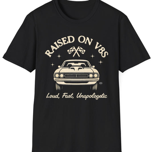 Raised on V8s Tee - Gildan Softstyle